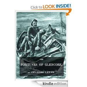 The Fortunes of Glencore Charles James Lever  Kindle 