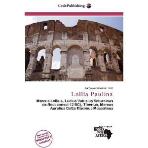  Lollia Paulina (9786138465515) Barnabas Cristóbal Books