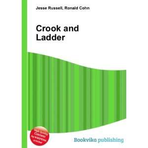  Crook and Ladder Ronald Cohn Jesse Russell Books