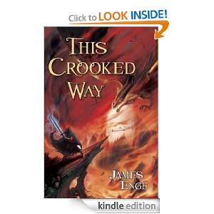 This Crooked Way James Enge  Kindle Store