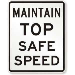  Maintain Top Safe Speed Diamond Grade, 30 x 24 Office 