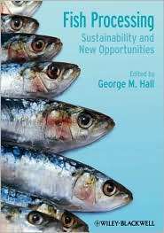 Fish Processing Sustainability and New Opportunities, (1405190477 