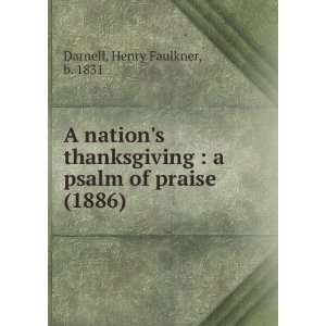   praise (1886) (9781275267817) Henry Faulkner, b. 1831 Darnell Books