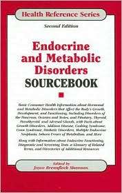 Endocrine and Metabolic Disorders Sourcebook Basic Consumer Health 