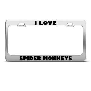  I Love Spider Monkeys Monkey Animal Metal license plate 