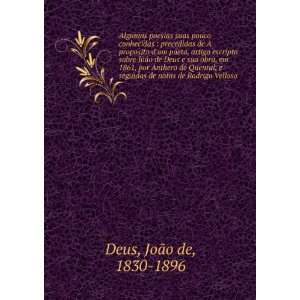   de notas de Rodrigo Velloso JoÃ£o de, 1830 1896 Deus Books