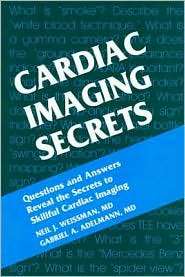 Cardiac Imaging Secrets, (1560535156), Neil J. Weissman, Textbooks 