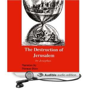   of Jerusalem (Audible Audio Edition) Josephus, Norman Dietz Books