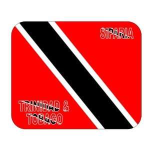  Trinidad and Tobago, Siparia mouse pad 