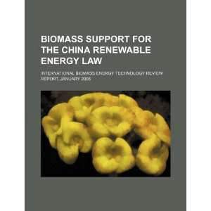  for the China renewable energy law international biomass energy 