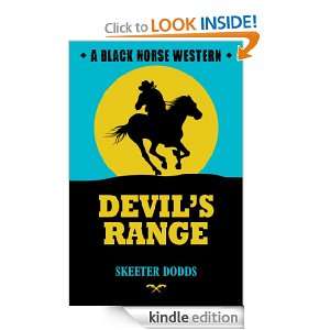 Devils Range Skeeter Dodds  Kindle Store