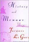   and Memory, (023107591X), Jacques Le Goff, Textbooks   