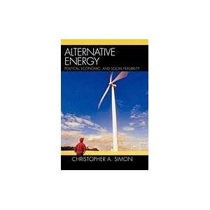  Alternative Energy Political, Economic, and Social 