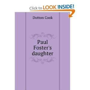  Paul Fosters daughter Dutton Cook Books