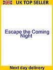 escape the coming night  