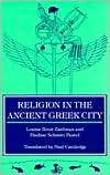 Religion in the Ancient Greek City, (0521423570), Louise Bruit Zaidman 