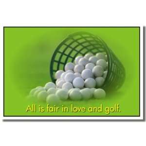   is Fair in Love and Golf   Funny Humor Joke Poster