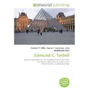  Edmund C. Tarbell (9786133820494) Books