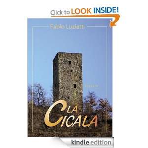 La Cicala (Italian Edition) Fabio Luzietti  Kindle Store
