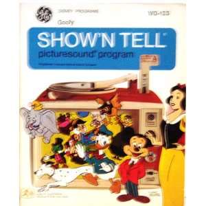  Goofy. ShowN Tell Picturesound Program WD 123 Everything 