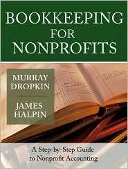 Bookkeeping for Nonprofits A Step by Step Guide to Nonprofit 