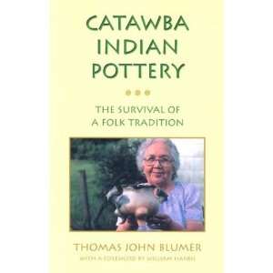    The Survival of a Folk Tradition (Contemporary American Indians
