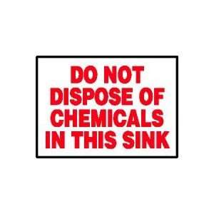  Labels DO NOT DISPOSE OF CHEMICALS IN THIS SINK Adhesive 