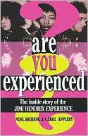 Are You Experienced? The Inside Story of the Jimi Hendrix Experience