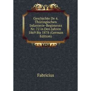   1869 Bis 1878 (German Edition) (9785875802140) Fabricius Books
