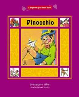   Pinocchio by Margaret Hillert, Norwood House Press 