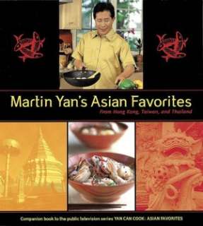   Martin Yans Asian Favorites From Hong Kong, Taiwan 