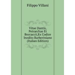   Codice Inedito Barberiniano (Italian Edition) Filippo Villani Books