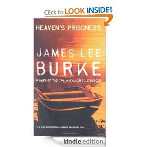  Heavens Prisoners eBook James Lee Burke Kindle Store