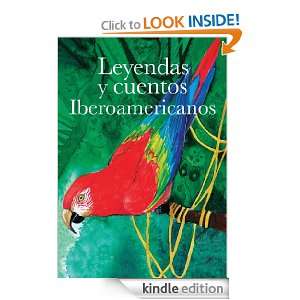 LEYENDAS Y CUENTOS IBEROAMERICANOS (Spanish Edition) Various  