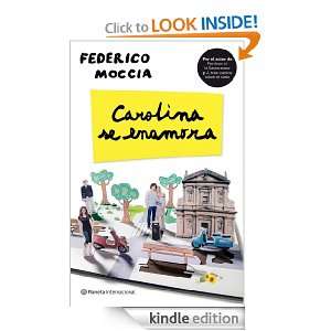 Carolina se enamora (Booket Logista) (Spanish Edition) Moccia 