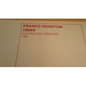   Omar   Franco Donatoni   Solo for Vibraphone (1985) 