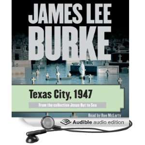 Texas City, 1947 A Story from Jesus Out to Sea [Unabridged 