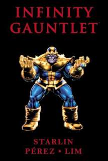   Infinity Gauntlet by Jim Starlin, Marvel Enterprises 
