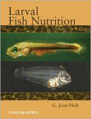   Fish Nutrition, (0813817927), G. Joan Holt, Textbooks   