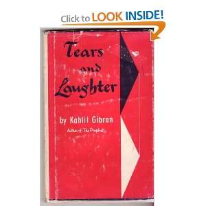 Tears and Laughter Kahlil Gibran  Books