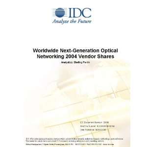  Worldwide Next Generation Optical Networking 2004 Vendor 