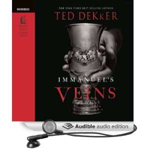  Immanuels Veins (Audible Audio Edition) Ted Dekker 