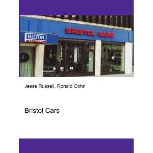  Bristol Cars Ronald Cohn Jesse Russell Books