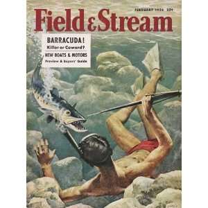 FIELD & STREAM February 1956 by Glenn Grohe / FIELD & STREAM Magazine 