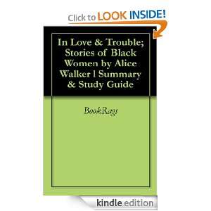 In Love & Trouble; Stories of Black Women by Alice Walker l Summary 