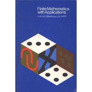   Finite Mathematics With Applications GOODMAN & RATTI Books