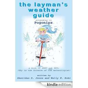 the laymans weather guidePogonips Sheridan D. Jones and Wally E 