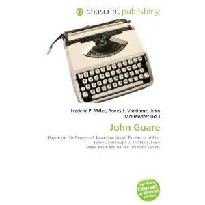  John Guare (9786132651662) Books