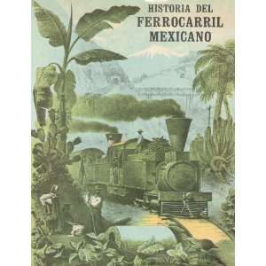   Del Ferrocarril Mexicano Gustavo Baz, Eduardo L. Gallo Books