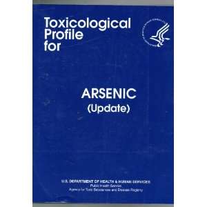  Toxological Profile for Arsenic (Update) Syracuse 